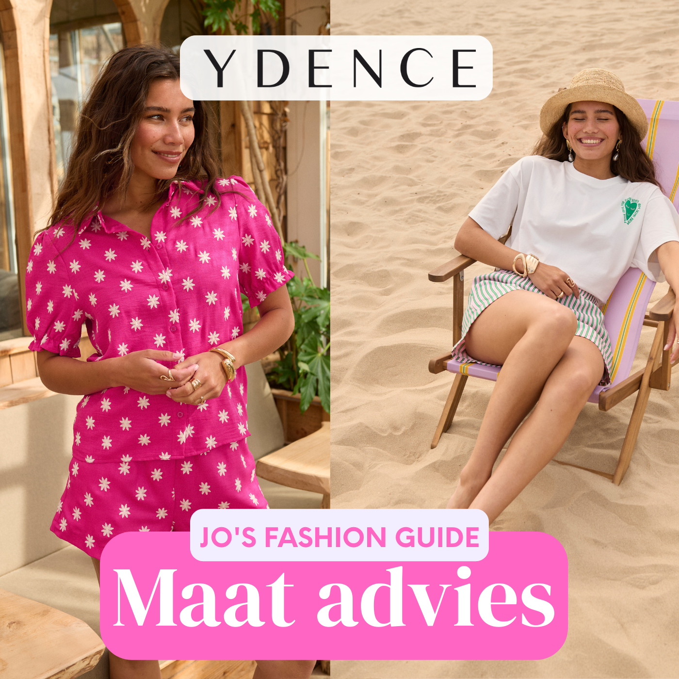 Twee modellen van Ydence met de tekst Ydence - Maat advies